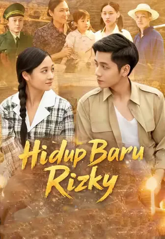 Dub)Hidup Baru Rizky