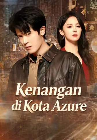 (Dub)Kenangan di Kota Azure