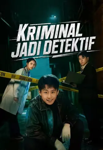 (Dub)Kriminal Jadi Detektif