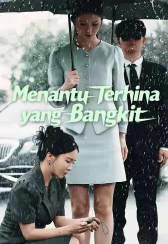 Dub)Menantu Terhina yang Bangkit