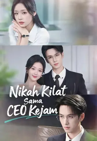 (Dub)Nikah Kilat Sama Ceo Kejam