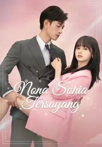 Dub)Nona Sonia Tersayang