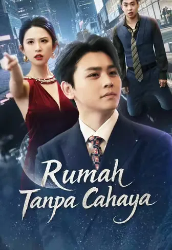 (Dub)Rumah Tanpa Cahaya