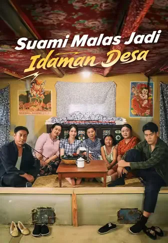 (Dub)Suami Malas Jadi Idaman Desa