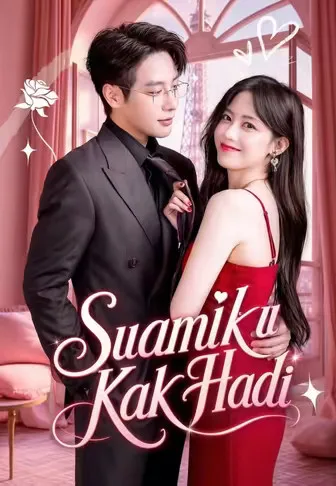 Dub)Suamiku Kak Hadi