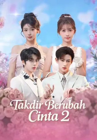 Dub)Takdir Berubah Cinta 2