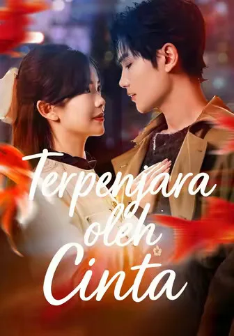 Dub)Terpenjara oleh Cinta