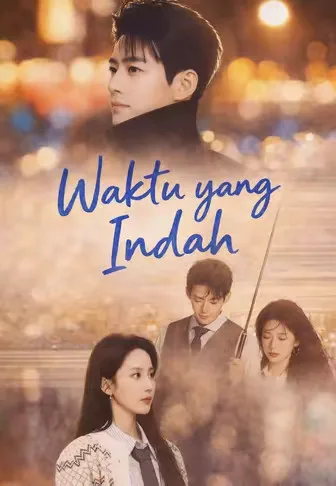 Dub)Waktu yang Indah