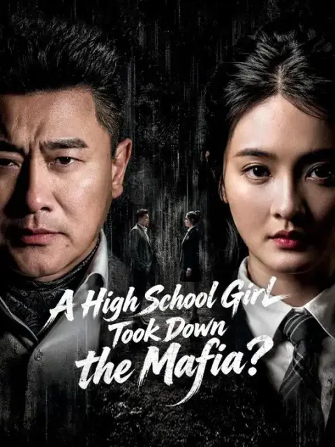 Dubbed) A High School Girl Took Down the Mafia?