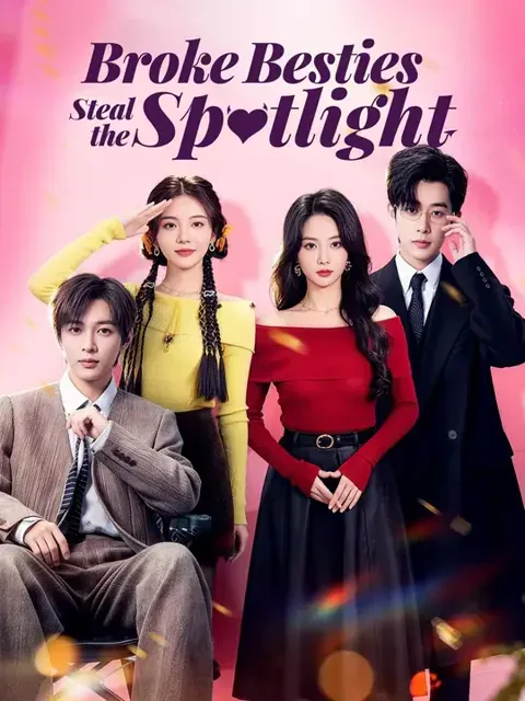 Dubbed) Broke Besties Steal the Spotlight
