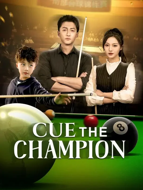 Cue the Champion (Dubbed)