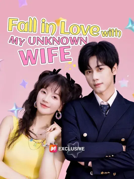 Fall in Love with my Unknown Wife (Dubbed)