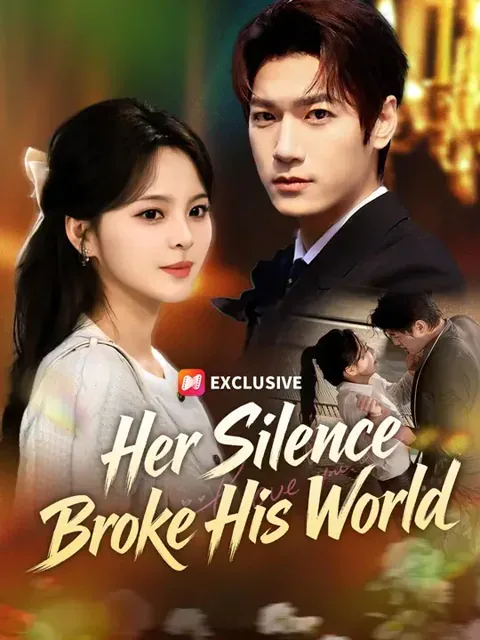 Her Silence Broke His World (Dubbed)