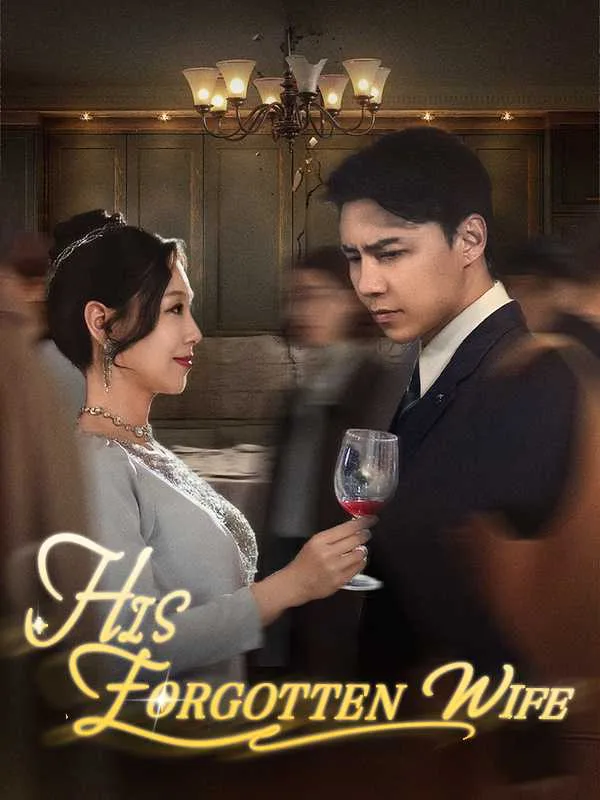 DUBBED) His Forgotten Wife