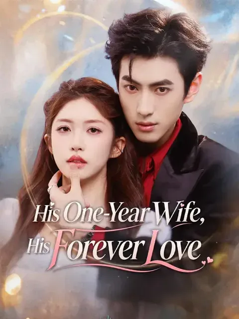 His One-Year Wife, His Forever Love (Dubbed)