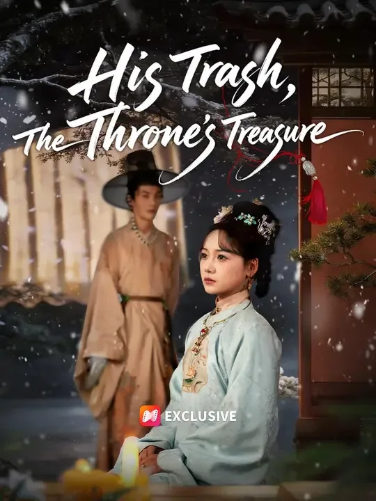 His Trash, The Throne's Treasure (Dubbed)