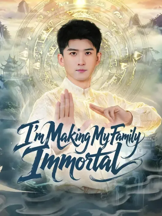 I'm Making My Family Immortal (Dubbed)