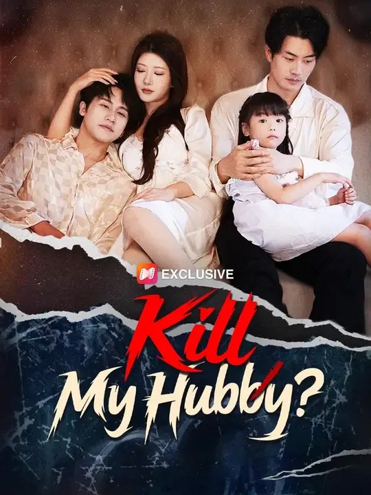 Kill My Hubby? (Dubbed)