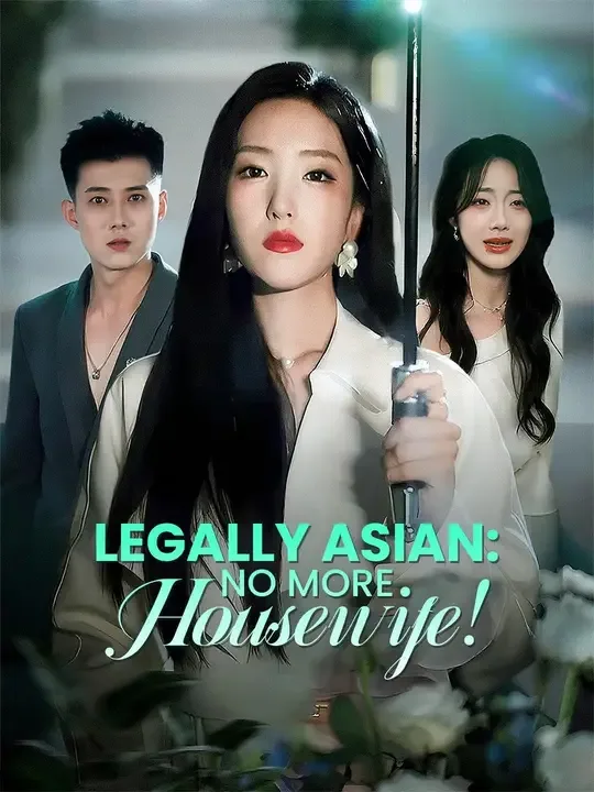 Legally Asian: No More Housewife! (Dubbed)