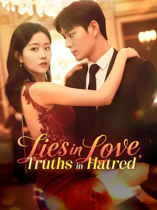 Lies in Love, Truths in Hatred (Dubbed)
