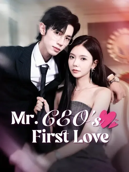 Mr. CEO's First Love (Dubbed)