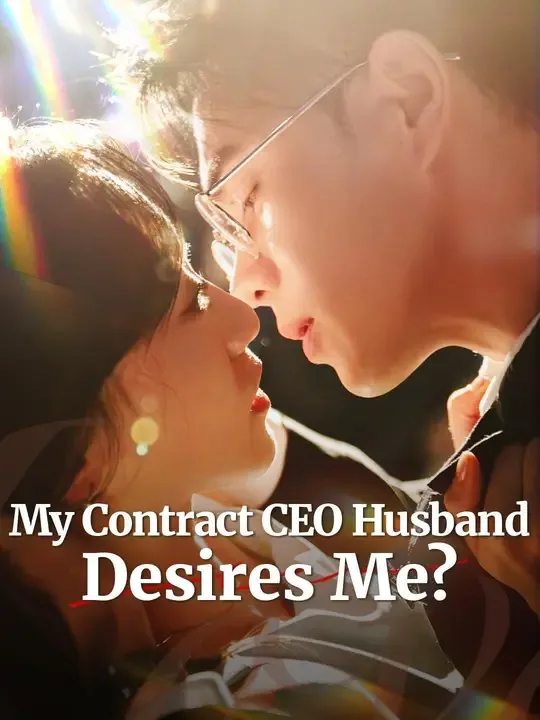 My Contract CEO Husband Desires Me? (Dubbed)