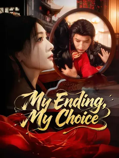 My Ending, My Choice (Dubbed)