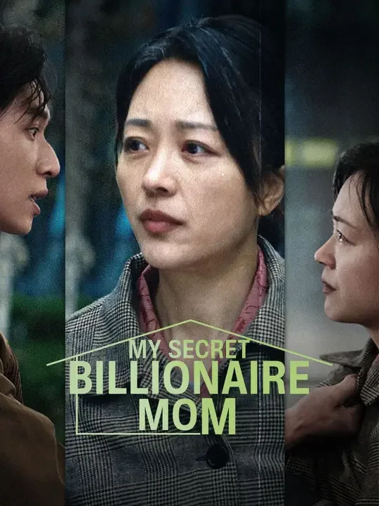 My Secret Billionaire Mom (Dubbed)