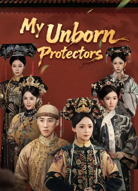 My Unborn Protectors (Dubbed)