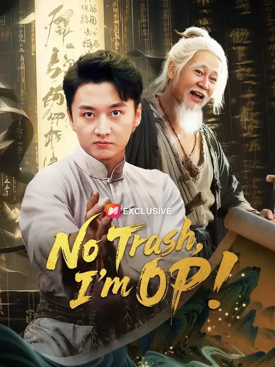 No Trash, I'm OP! (Dubbed)