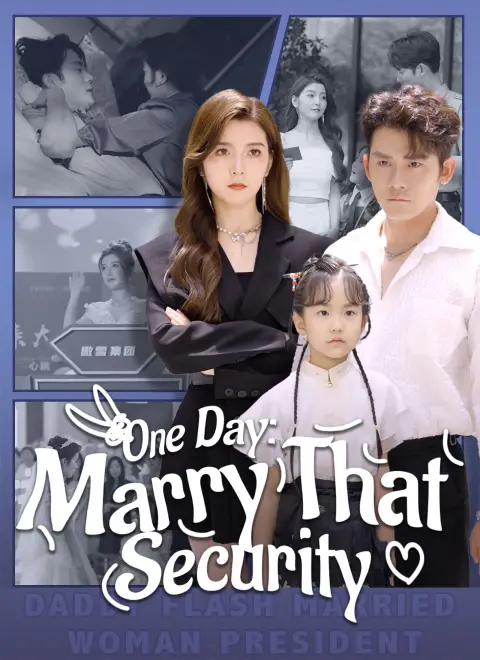 Dubbed]One Day: Marry That Security