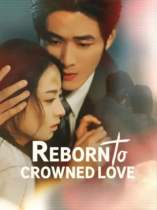 Reborn to Crowned Love (Dubbed)