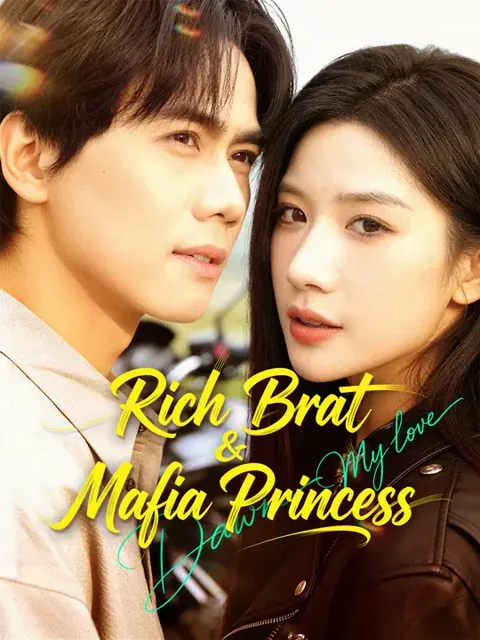 Rich Brat & Mafia Princess (Dubbed)