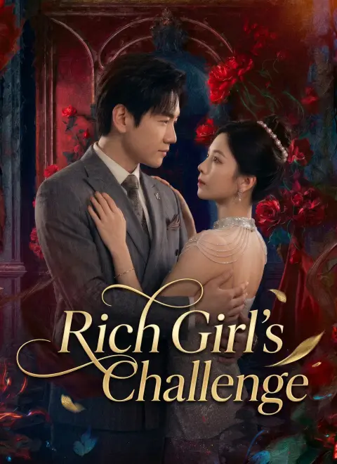 Dubbed]Rich Girl's Challenge