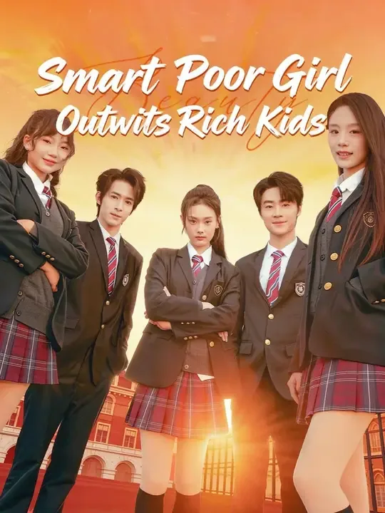 Smart Poor Girl Outwits Rich Kids (Dubbed)
