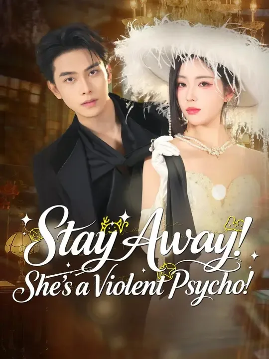 Stay Away! She’s a Violent Psycho! (Dubbed)