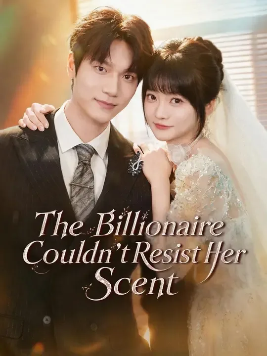 The Billionaire Couldn't Resist Her Scent (Dubbed)