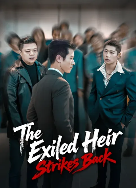 The Exiled Heir Strikes Back (Dubbed)