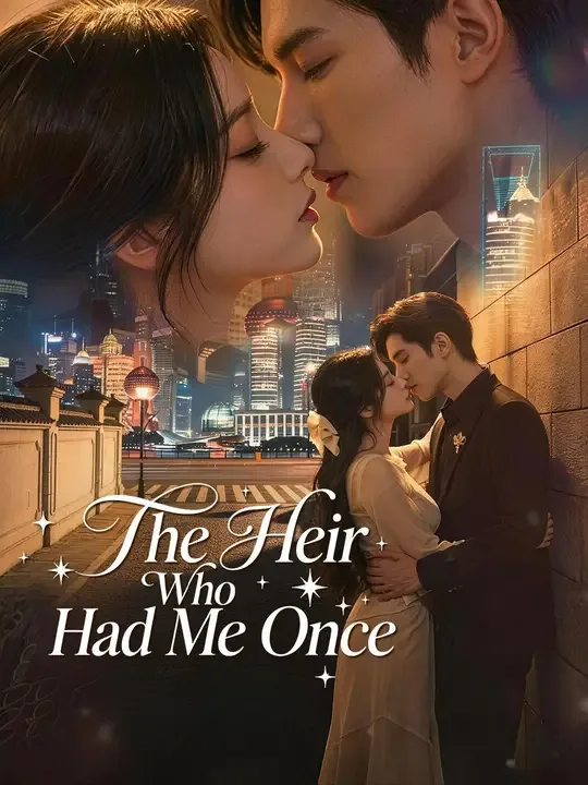 The Heir Who Had Me Once (Dubbed)
