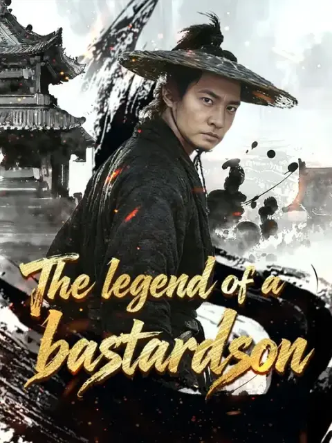 The Legend of A Bastard Last (Dubbed)