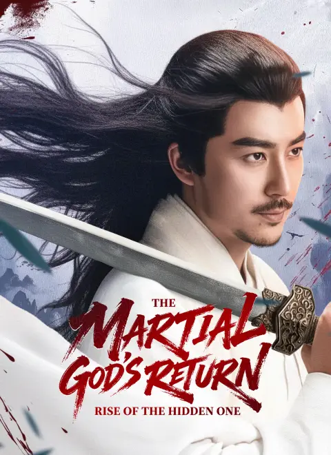 Dubbed]The Martial God’s Return: Rise of the Hidden One