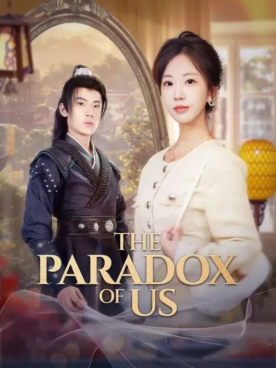 The Paradox of Us (Dubbed)