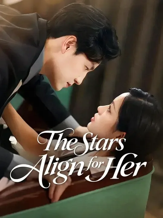 The Stars Align for Her (Dubbed)