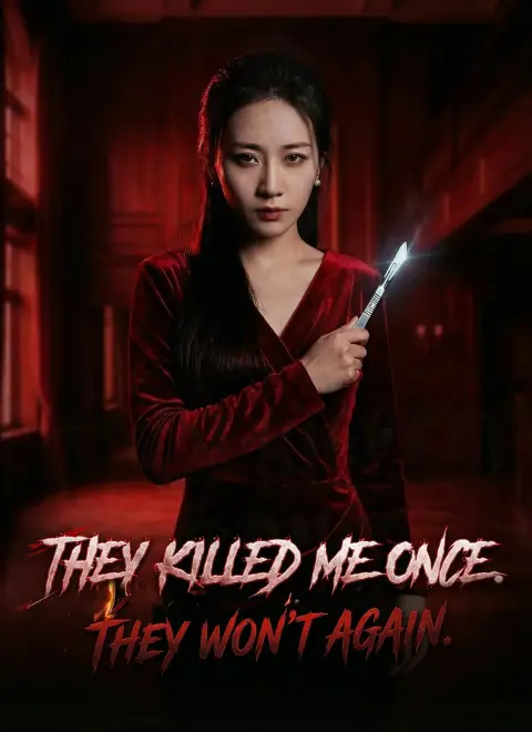 Dubbed]They Killed Me Once. They Won’t Again.