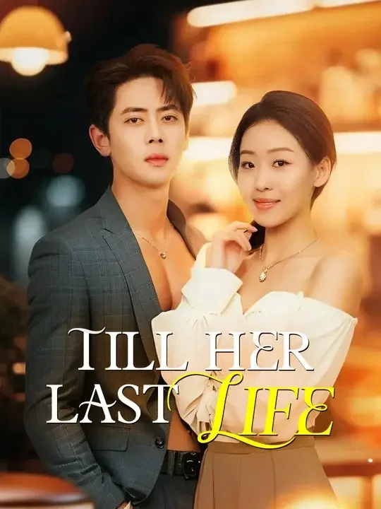 Till Her Last Life (Dubbed)