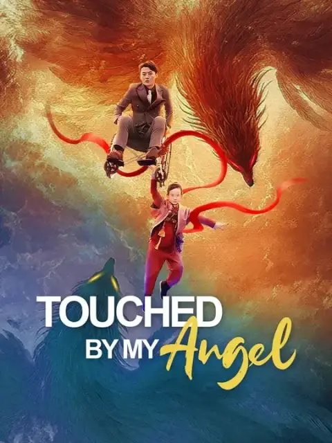Touched by My Angel (Dubbed)
