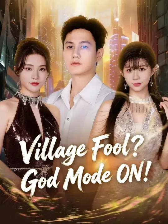 Dubbed) Village Fool? God Mode ON!