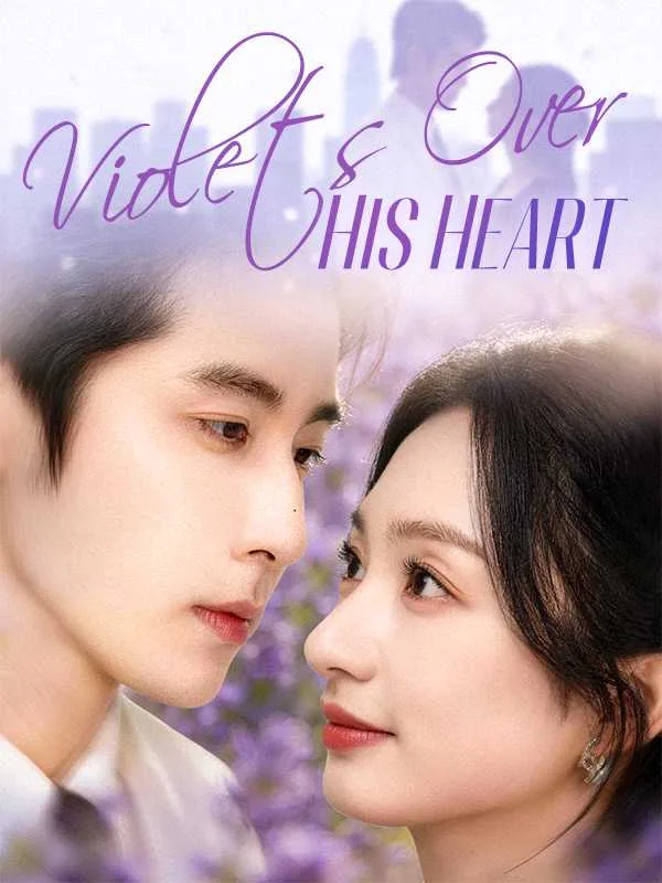 Violets Over His Heart (Dubbed)