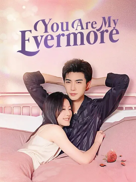 You Are My Evermore (Dubbed)