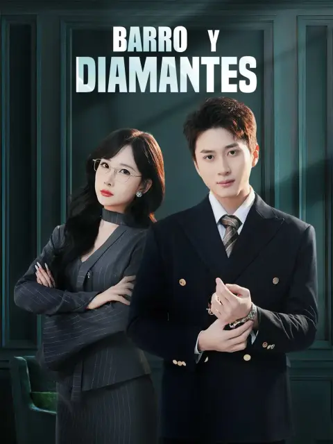 (Dubbing) Barro y diamantes